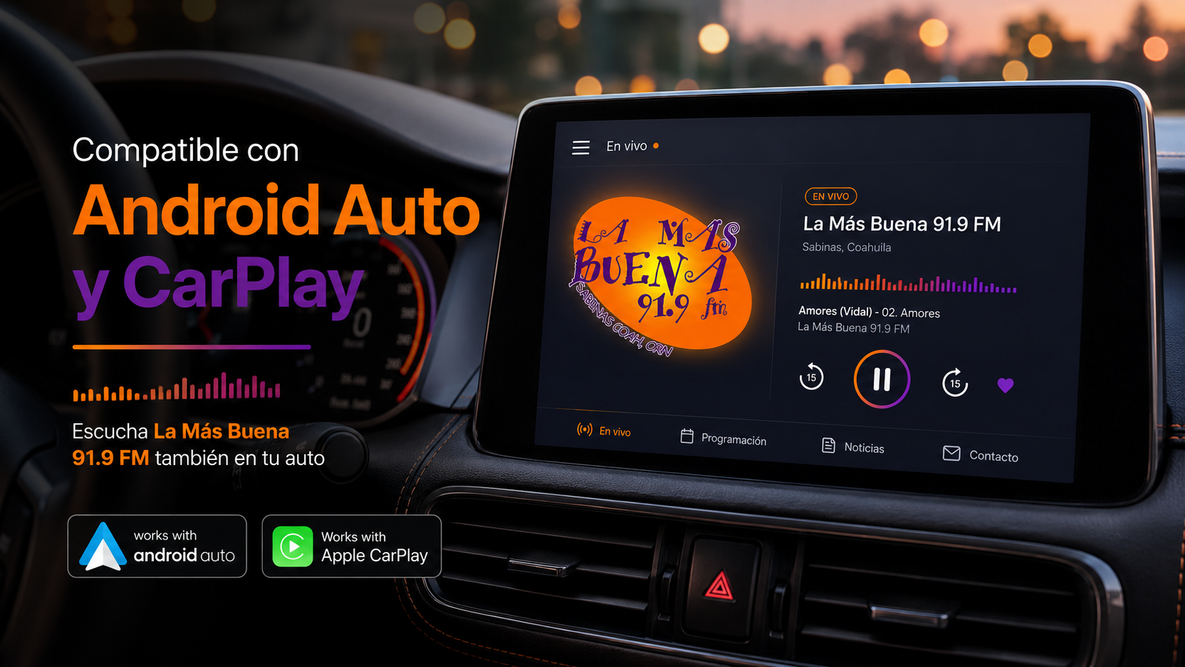 Imagen promocional de La Más Buena 91.9 FM en la pantalla de un auto compatible con Android Auto y CarPlay